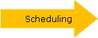 Scheduling